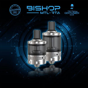 Bishop MTL RTA - The Vaping Gentlemen Club & Ambition Mods