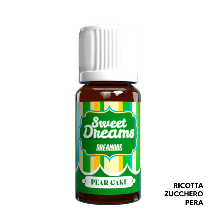 PEAR CAKE - Sweet Dreams - Aroma Concentrato 10ml - Dreamods