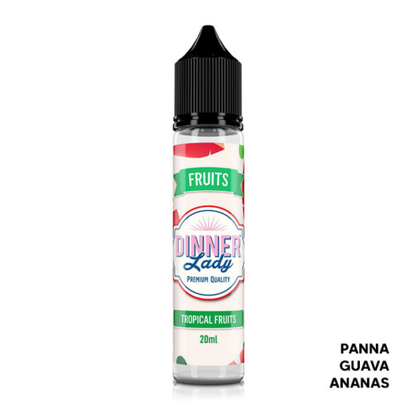 Tropical Fruits - Liquido Scomposto 20ml - Dinner Lady