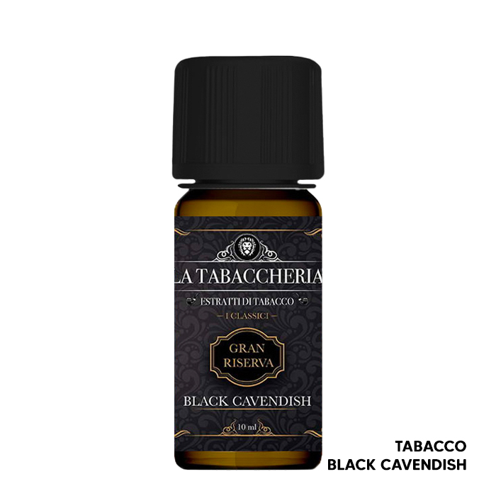 Black Cavendish Gran Riserva - Aroma Concentrato 10ml - La Tabaccheria