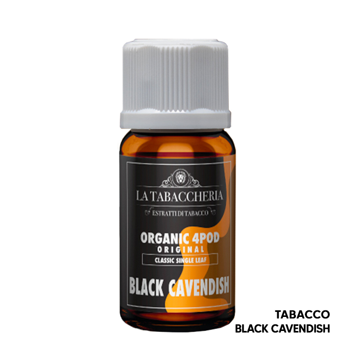 BLACK CAVENDISH Organic 4Pod Single Leaf - Aroma Concentrato 10ml - La Tabaccheria