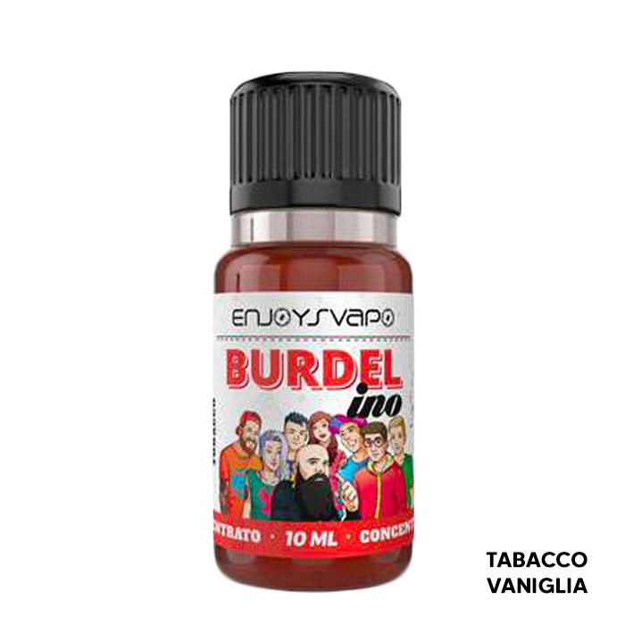 BURDEL ino (burdelino) - aroma 10ml. - Enjoy Svapo