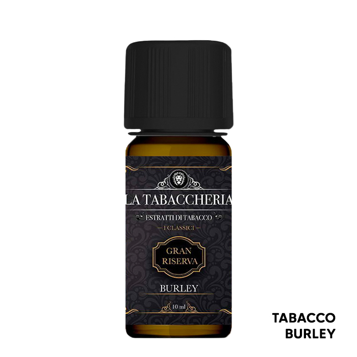 Burley Gran Riserva - Aroma Concentrato 10ml - La Tabaccheria