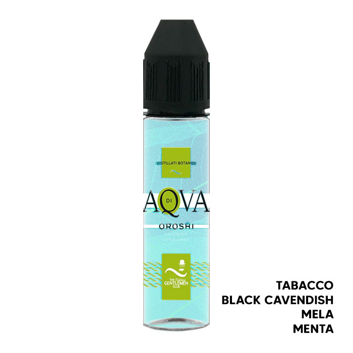 OROSHI - Aqva - Liquido Scomposto 20ml  - The Vaping Gentlemen Club