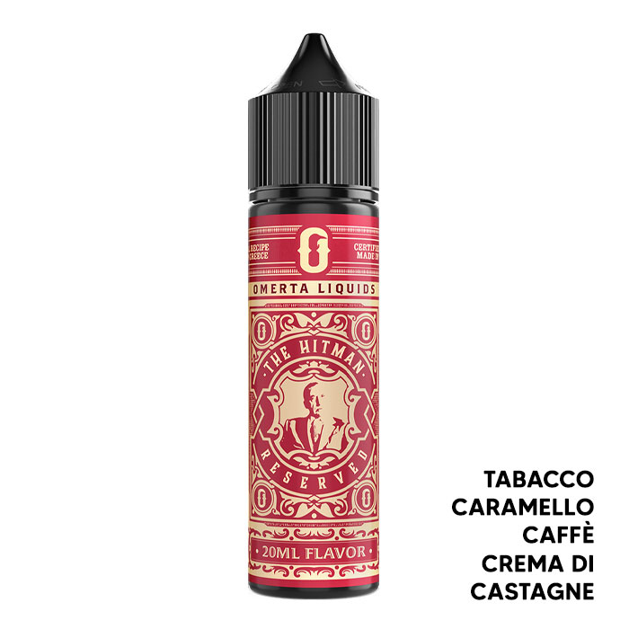 The Hitman Reserve - Liquido Scomposto 20ml - Omerta Liquids