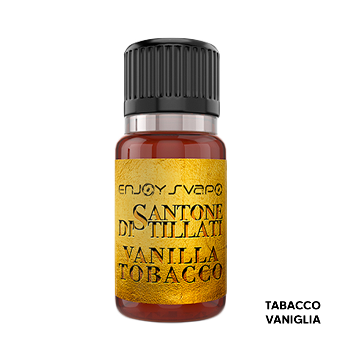 VANILLA TOBACCO - Distillati Santone - Aroma Concentrato 10ml - Enjoy Svapo