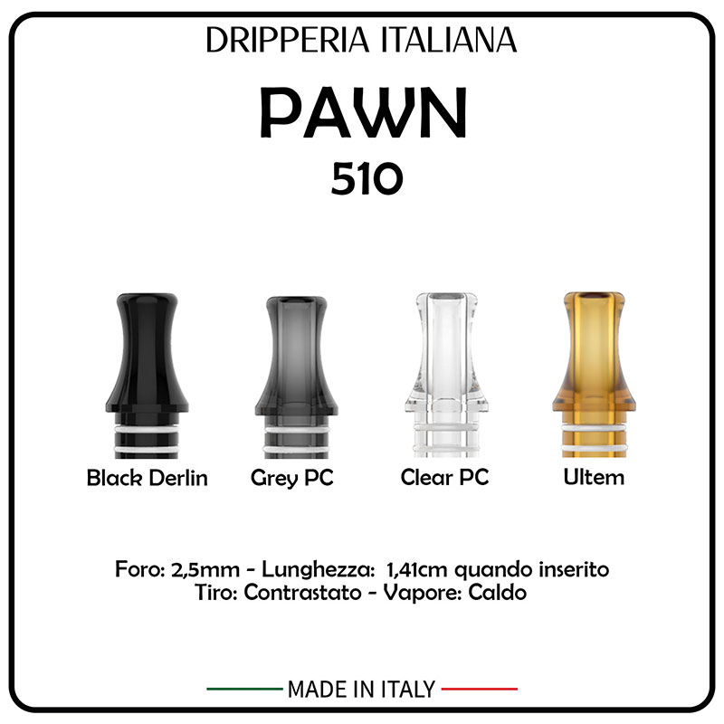 PAWN - Drip Tip 510 - Dripperia Italiana