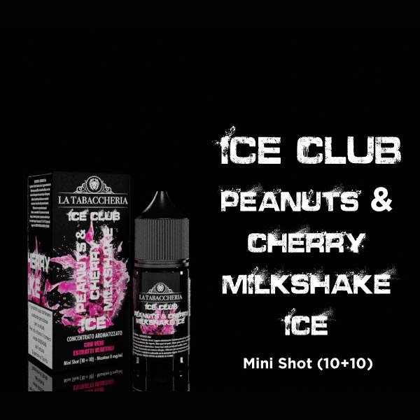 PEANUTS & CHERRY MILKSHAKE ICE - Ice Club - Aroma Mini Shot 10+10 - La Tabaccheria