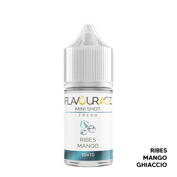 RIBES MANGO - Fresh - Aroma Mini Shot 10+10 - Flavourage