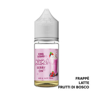 BERRY ON - Milk Me - Mix Series 10ml - King Liquid